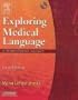 Exploring Medical Language: Text and Audio CD-ROM Package