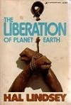 The Liberation of Planet Earth