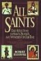 All Saints: Daily Reflections on Saints, Prophets, & Witnesses for Our Time