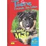 Tiere, Freunde f�rs Leben, Bd.3, Gib nicht auf, Max!