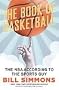 The Book of Basketball: The NBA According to The Sports Guy - BRAND NEW HARDCOVER