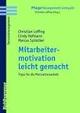 Mitarbeitermotivation leicht gemacht: Tipps für die Motivationsarbeit