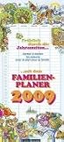 Fröhlich durch die Jahreszeiten mit dem Familienplaner 2009.