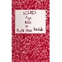 Scenes for Kids