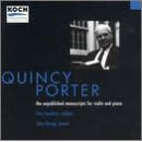 Quincy Porter: The Unpublished Manuscripts for Violin & Piano