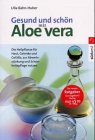 Produkt-Bild: Gesund und sch&ouml;n mit Aloe vera