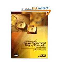 A Guide to the Project Management Body of Knowledge: PMBOK Guide (PMBOK Guides)