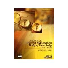 A Guide to the Project Management Body of Knowledge: PMBOK Guide (PMBOK Guides)