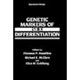 Genetic Markers of Sex Differentiation (Reproductive Biology) by Haseltine and Florence Haseltine
