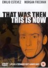 That Was Then, This Is Now [UK IMPORT] - Emilio Estevez