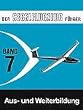 Der Privatflugzeugf�hrer, Der Segelflugzeugf�hrer. Aus- und Weiterbildung, Band 7
