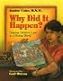 Why Did It Happen?: Helping Children Cope in a Violent World