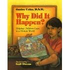 Why Did It Happen?: Helping Children Cope in a Violent World
