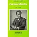 Gustav Mahler: Ein Portr�t