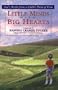 Little Minds With Big Hearts: God's World from a Child's Point of View