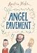 Angel Pavement