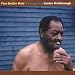 You Better Run: The Essential Junior Kimbrough