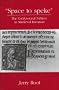 Space to Speke: The Confessional Subject in Medieval Literature