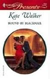 Bound By Blackmail (Harlequin Presents)