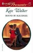 Bound By Blackmail (Harlequin Presents)