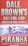 Piranha (Dale Browns Dreamland 4)