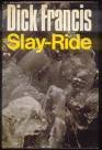 Slay Ride