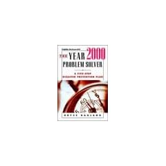 Year 2000 Problem Solver: A Five-step Disaster Prevention Plan