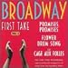 Broadway First Take, Vol. 2: Promises, Promises; Flower Drum Song; La Cage aux Folles