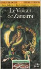 Le volcan de zamarra
