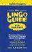 The Lingo Guide for Builders