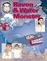 Raven and Water Monster (Sign Language Literature Series)