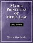 Major Principles of Media Law: 2001