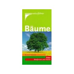 B�ume. Extra: Blattformen und Fr�chte