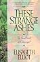 These Strange Ashes: Is God Still in Charge?