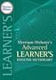 Merriam-Webster's Advanced Learner's English Dictionary