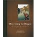 Descending the Dragon: My Journey Down the Coast of Vietnam