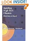 Building High-Tech Clusters: Silicon Valley and Beyond