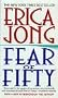 Fear of Fifty: A Midlife Memoir (Harperspotlight)