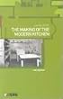 The Making of the Modern Kitchen: A Cultural History
