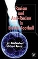 Racism and Anti-Racism in Football