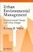 Book Urban Environmental Management: Environmental Change and Urban Design