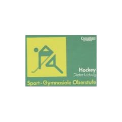 Sport - Gymnasiale Oberstufe: Hockey: Sch�lerbuch