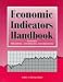 Economic Indicators Handbook: Time Series, Conversions, Documentation