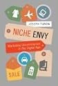 Niche Envy: Marketing Discrimination in the Digital Age