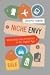 Niche Envy: Marketing Discrimination in the Digital Age