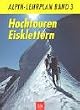 Alpin-Lehrplan, Bd.3, Hochtouren Eisklettern