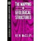  The Mapping of Geological Structures  by K. R. McClay
