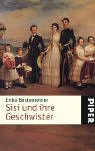 Sisi und ihre Geschwister - Erika Bestenreiner