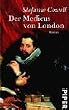 Der Medicus von London: Roman