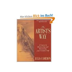 The Artist's Way: A Course in Discovering and Recovering Your Creative Self